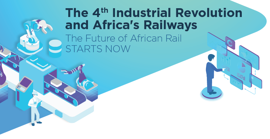 The 4th Industrial Revolution and Africa's Railways